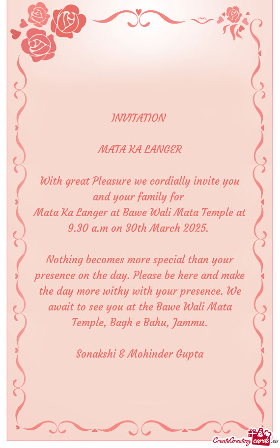 Nothing becomes more special than your presence on the day. Please be here and make the day more wit