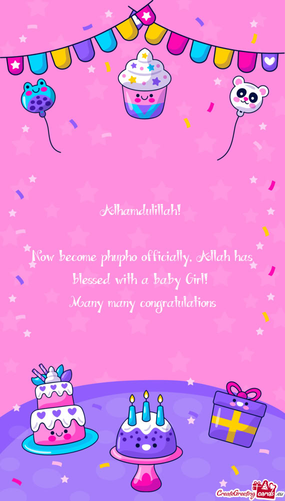 Now become phupho officially, Allah has blessed with a baby Girl