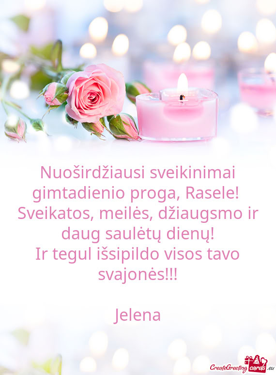 Nuoširdžiausi sveikinimai gimtadienio proga, Rasele