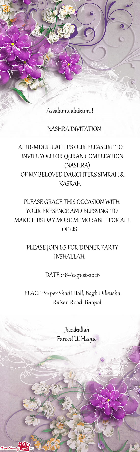 OF MY BELOVED DAUGHTERS SIMRAH & KASRAH