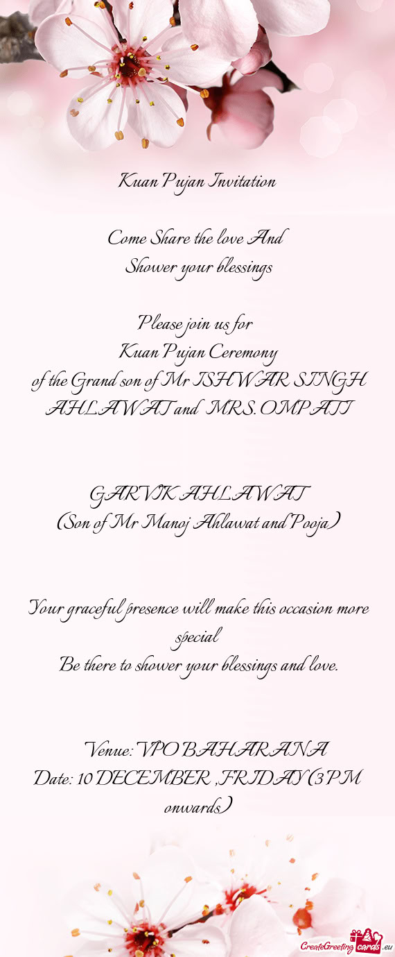 Of the Grand son of Mr ISHWAR SINGH AHLAWAT and MRS. OMPATI