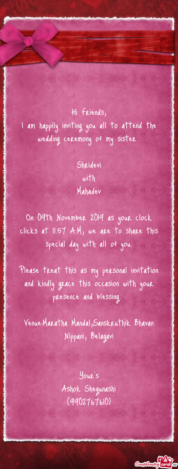 On 09th November 2019 as your clock clicks at 11.57 A.M, we are to share this special day with all o