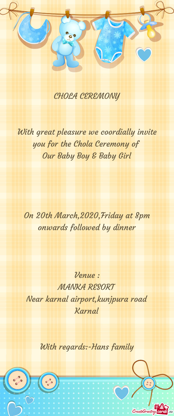 On 20th March,2020,Friday at 8pm onwards followed by dinner