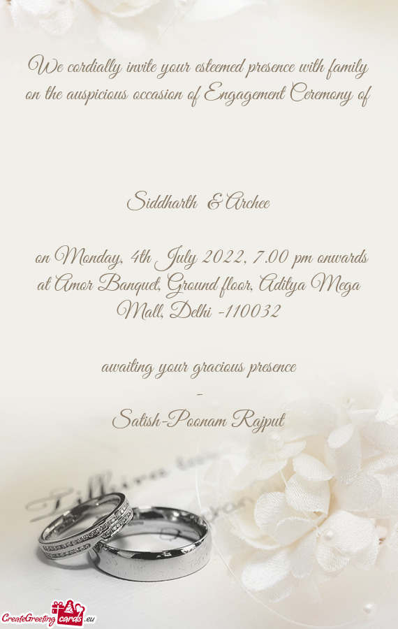 On Monday, 4th July 2022, 7.00 pm onwards at Amor Banquet, Ground floor, Aditya Mega Mall, Delhi -1