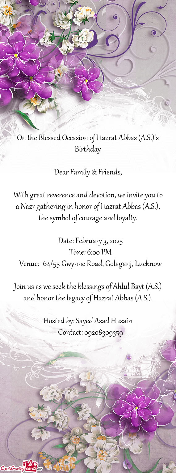 On the Blessed Occasion of Hazrat Abbas (A.S.)'s Birthday