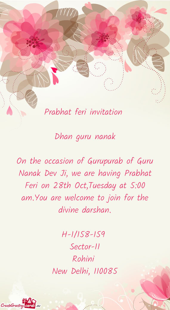 On the occasion of Gurupurab of Guru Nanak Dev Ji, we are having Prabhat Feri on 28th Oct,Tuesday at