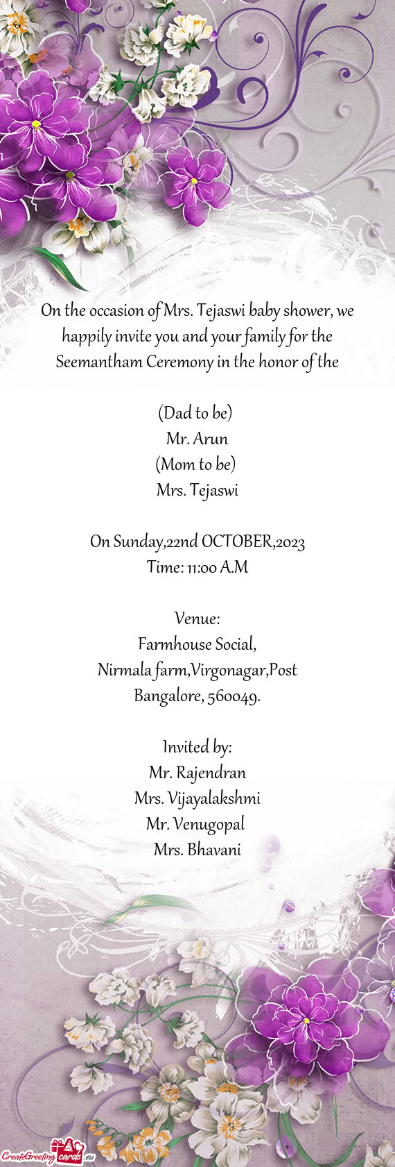 On the occasion of Mrs. Tejaswi baby shower, we happily invite you and your family for the Seemantha