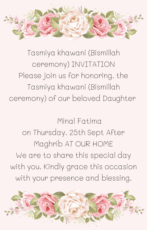 On Thursday. 25th Sept After Maghrib AT OUR HOME