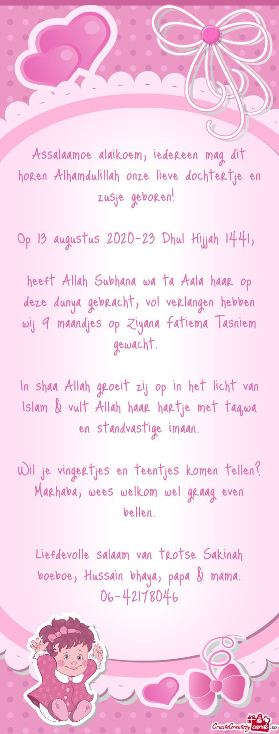 Op 13 augustus 2020-23 Dhul Hijjah 1441