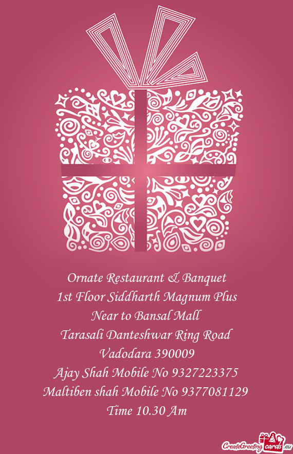 Ornate Restaurant & Banquet  1st Floor Siddharth Magnum