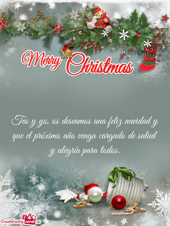 Os deseamos una feliz navidad y que el próximo año venga cargado de salud y alegría para todos