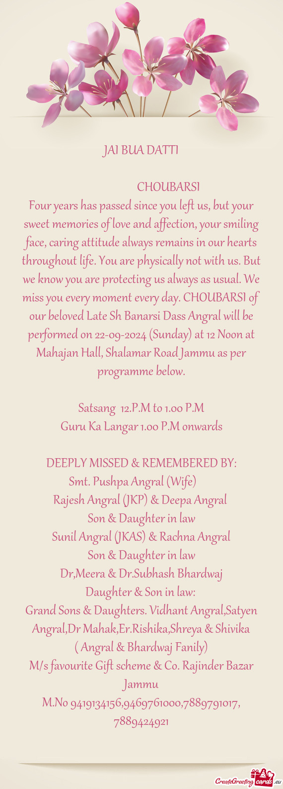 Our beloved Late Sh Banarsi Dass Angral will be performed on 22-09-2024 (Sunday) at 12 Noon at Maha