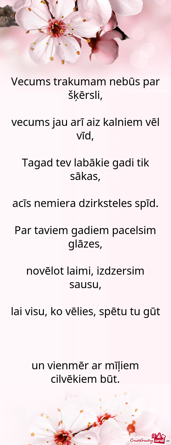 Par taviem gadiem pacelsim glāzes