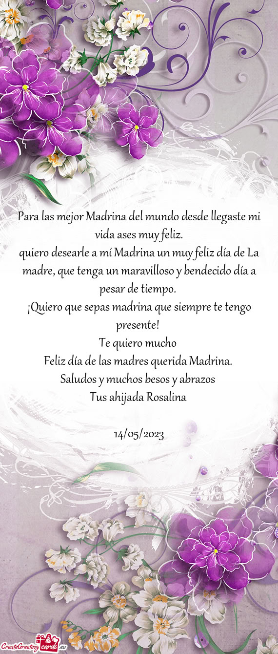 Para las mejor Madrina del mundo desde llegaste mi vida ases muy feliz