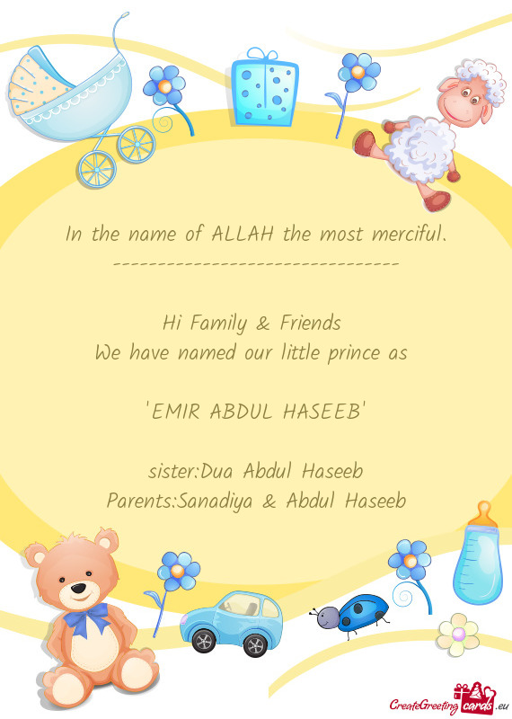 Parents:Sanadiya & Abdul Haseeb