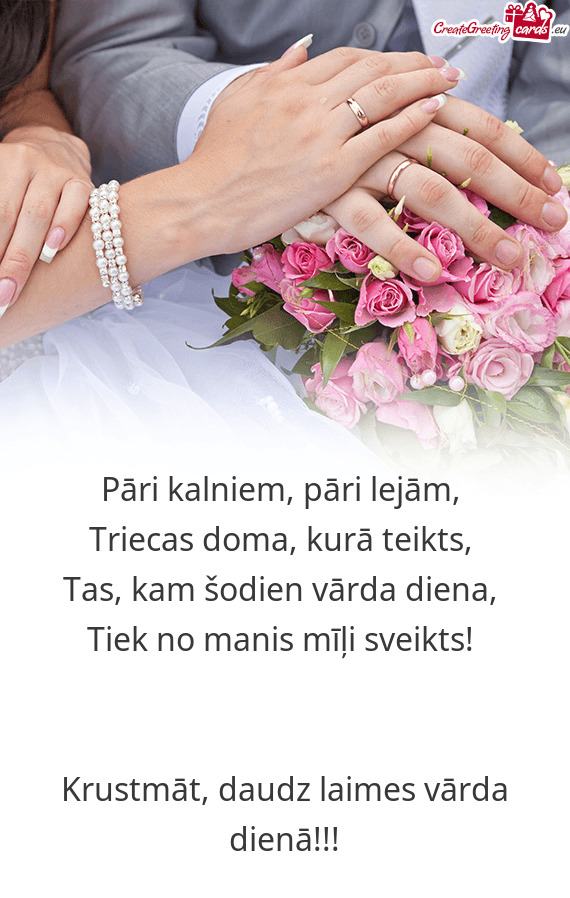 Pāri kalniem, pāri lejām,   Triecas doma, kurā teikts,