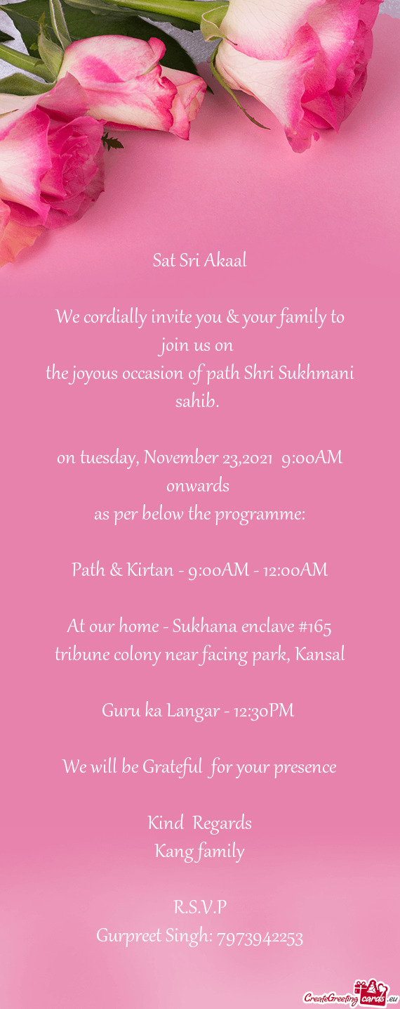 Path & Kirtan - 9:00AM - 12:00AM