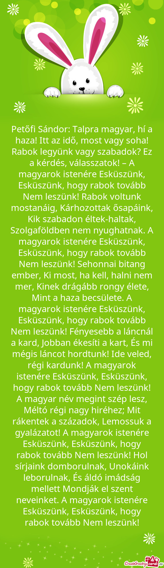 Petőfi Sándor: Talpra magyar, hí a haza! Itt az idő, most vagy soha! Rabok legyünk vagy szabado