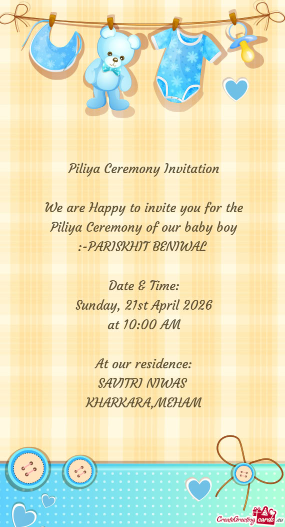 Piliya Ceremony of our baby boy :-PARISKHIT BENIWAL