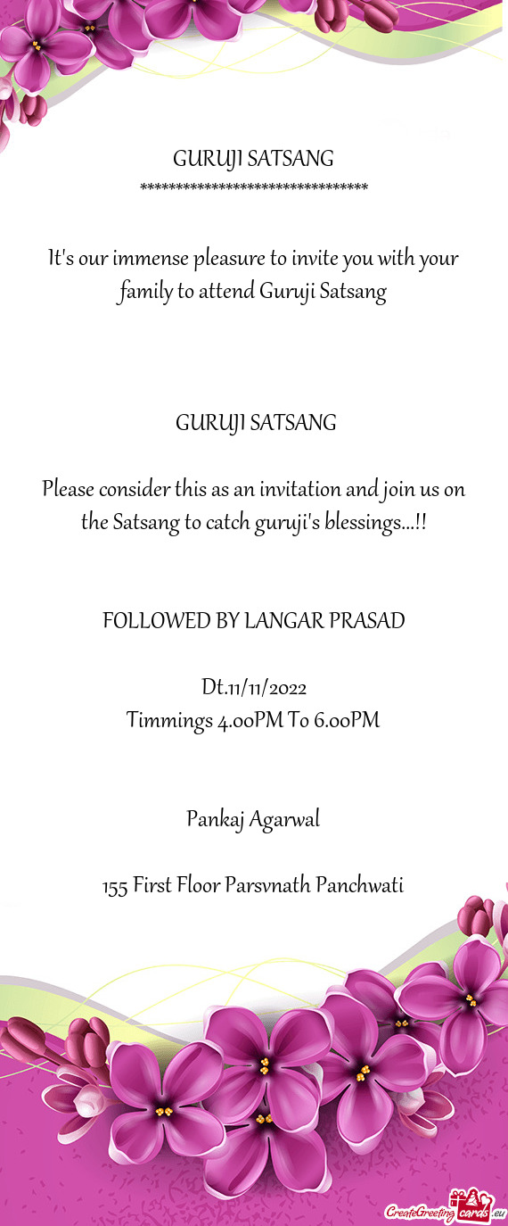 Please consider this as an invitation and join us on the Satsang to catch guruji