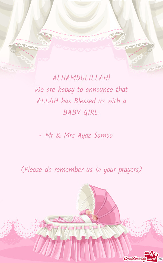 (Please do remember us in your prayers)