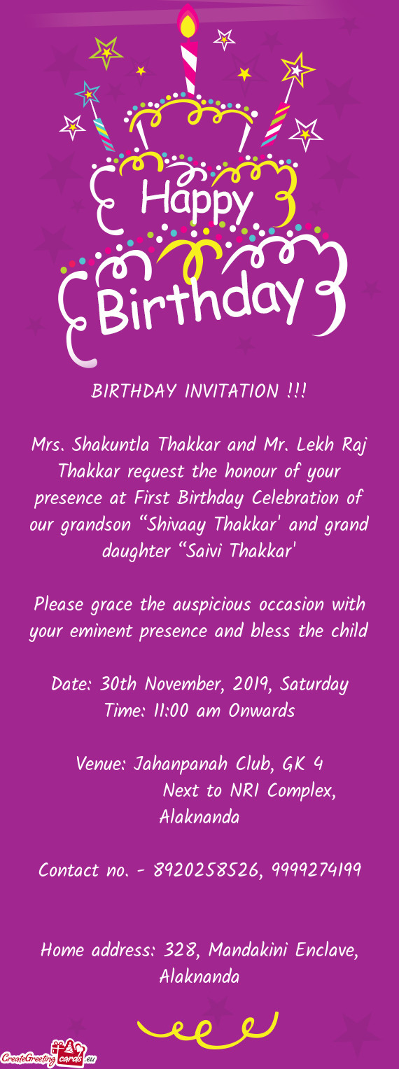 Please grace the auspicious occasion with your eminent presence and bless the child