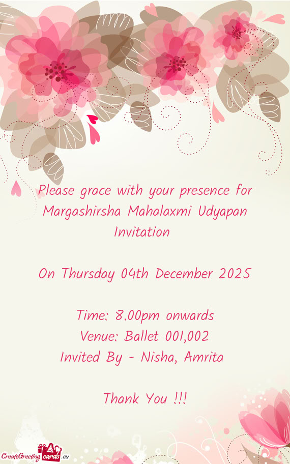 Please grace with your presence for Margashirsha Mahalaxmi Udyapan Invitation  On Thursday 04th D