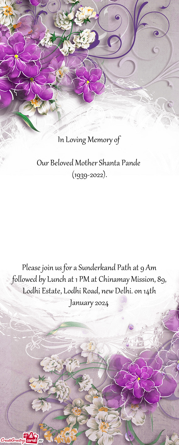 Please join us for a Sunderkand Path at 9 Am followed by Lunch at 1 PM at Chinamay Mission, 89, Lodh