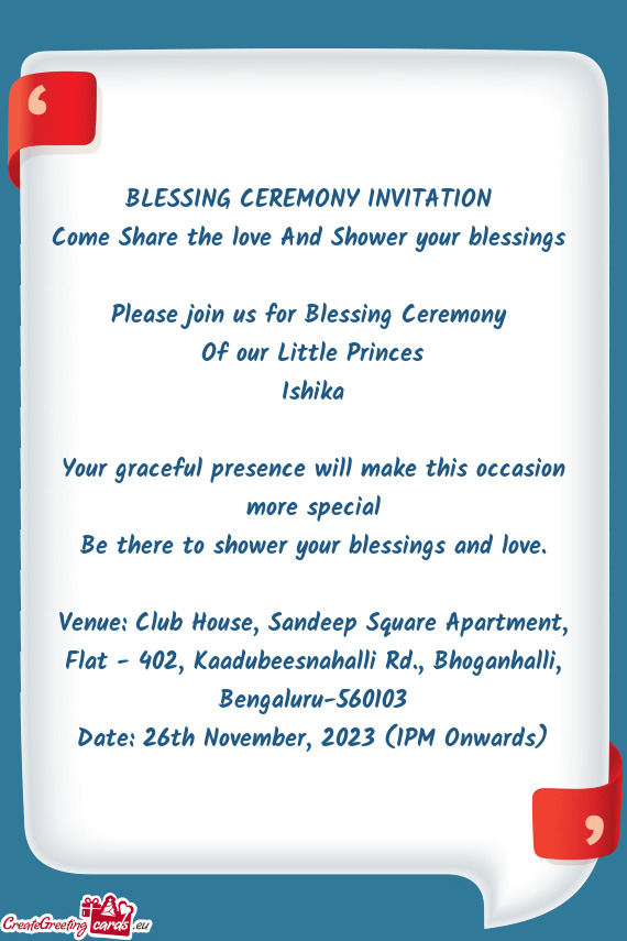 Please join us for Blessing Ceremony