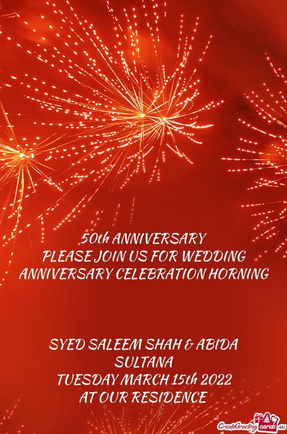 PLEASE JOIN US FOR WEDDING ANNIVERSARY CELEBRATION HORNING