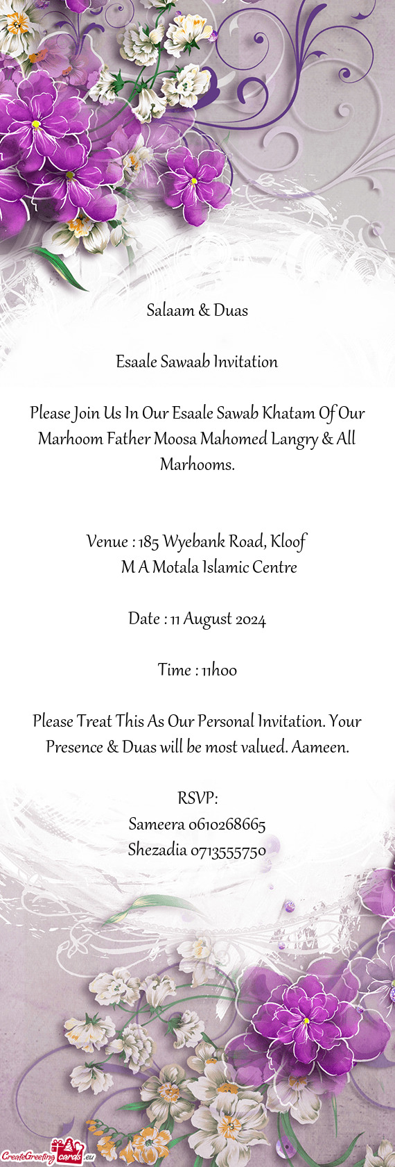 Please Join Us In Our Esaale Sawab Khatam Of Our Marhoom Father Moosa Mahomed Langry & All Marhooms