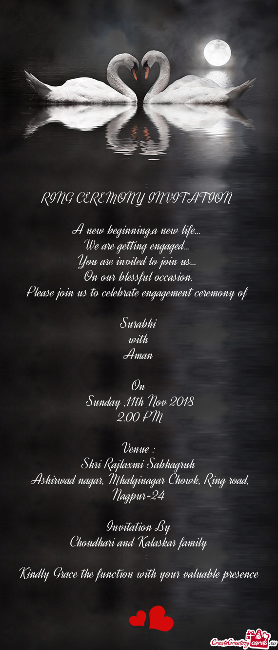 Please join us to celebrate engagement ceremony of 
 
 Surabhi
 with
 Aman
 
 On
 Sunday