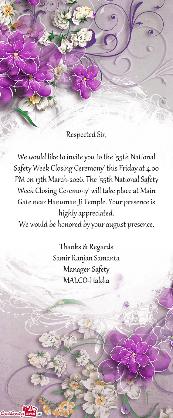 PM on 13th March-2026. The "55th National Safety Week Closing Ceremony" will take place at Main Gate