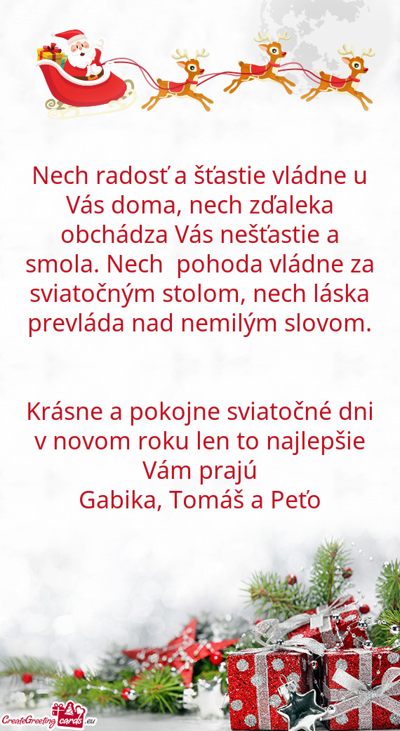 Pohoda vládne za sviatočným stolom, nech láska prevláda nad nemilým slovom