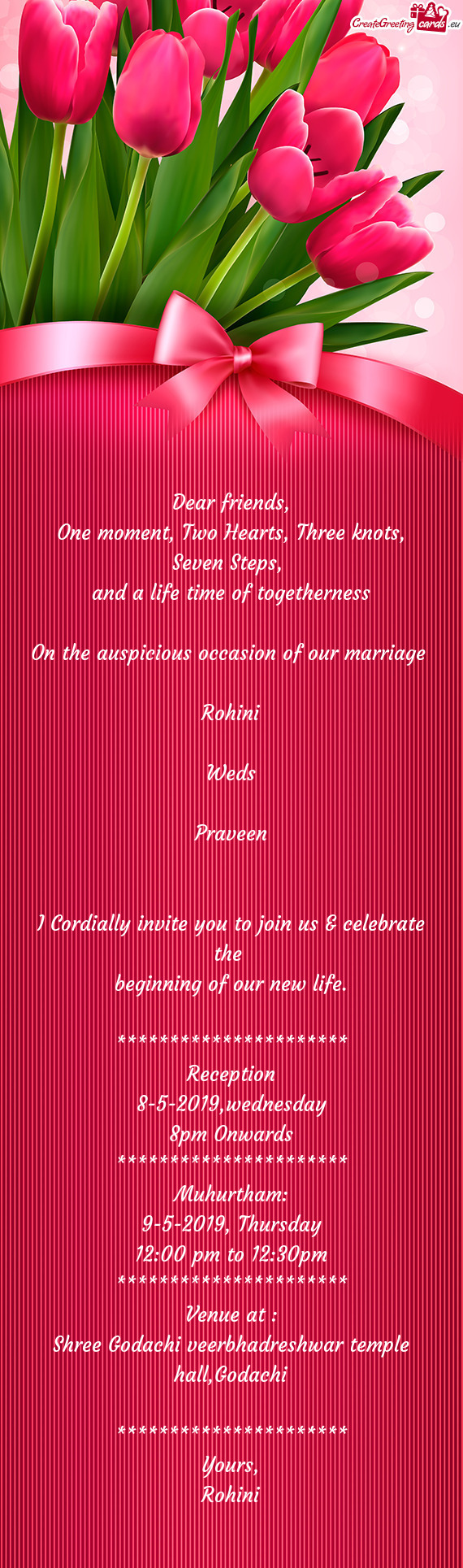 Praveen
 
 
 I Cordially invite you to join us & celebrate the 
 beginning of our new life