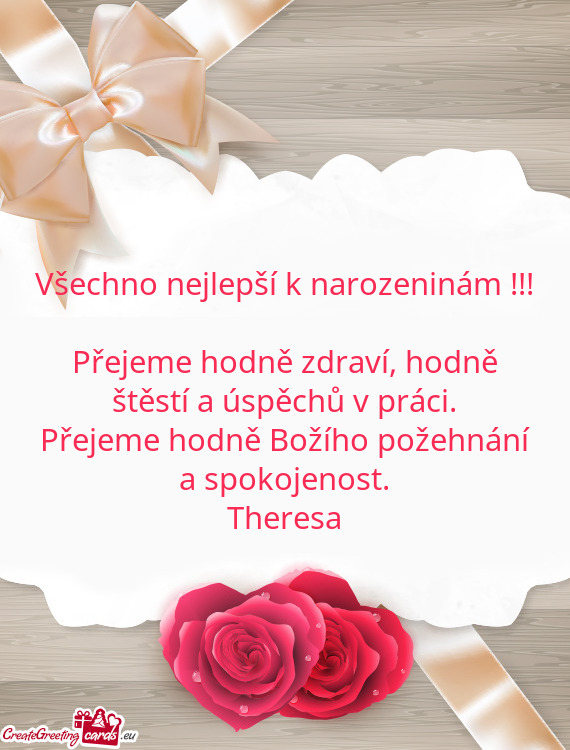 Přejeme hodně zdraví, hodně štěstí a úspěchů v práci