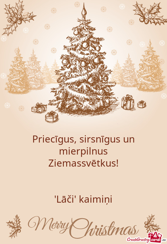 Priecīgus, sirsnīgus un mierpilnus