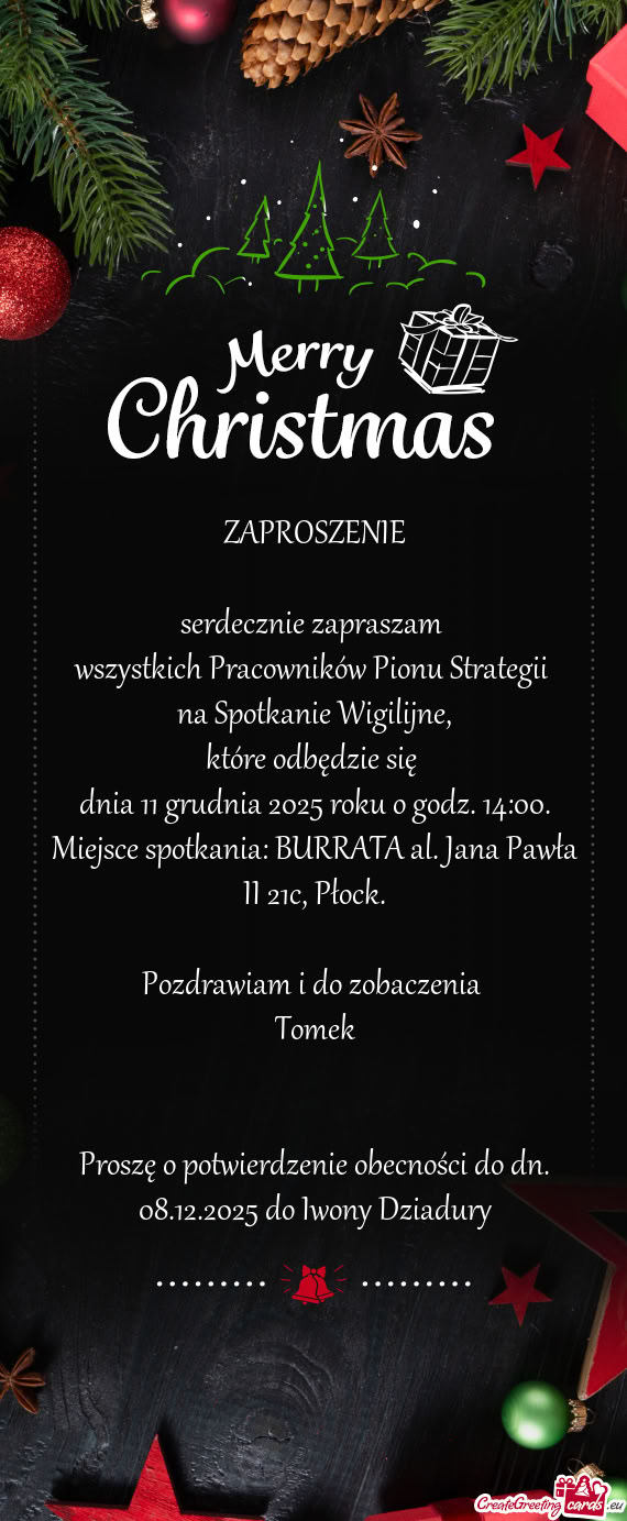 Proszę o potwierdzenie obecności do dn. 08.12.2025 do Iwony Dziadury