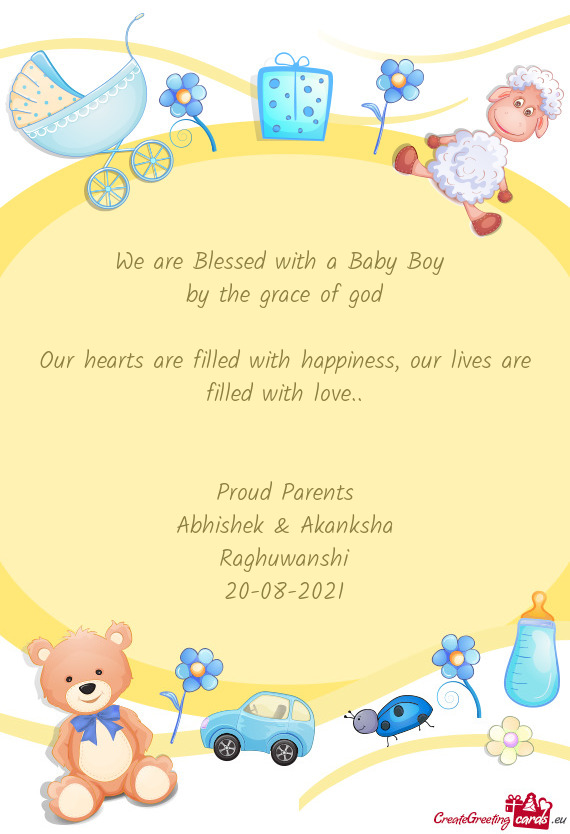 Proud Parents
 Abhishek & Akanksha
 Raghuwanshi
 20-08-2021