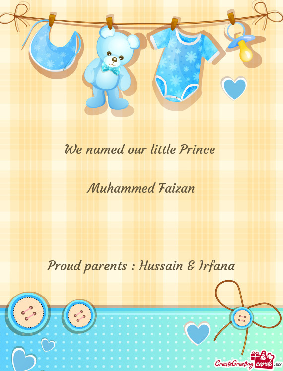 Proud parents : Hussain & Irfana