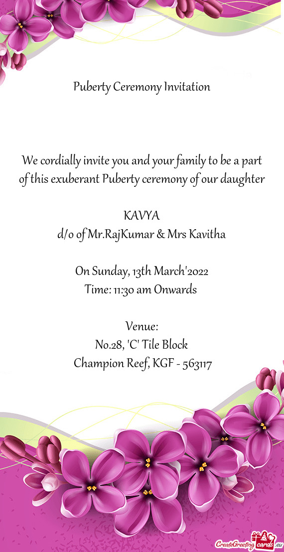 Puberty Ceremony Invitation         We cordially invite