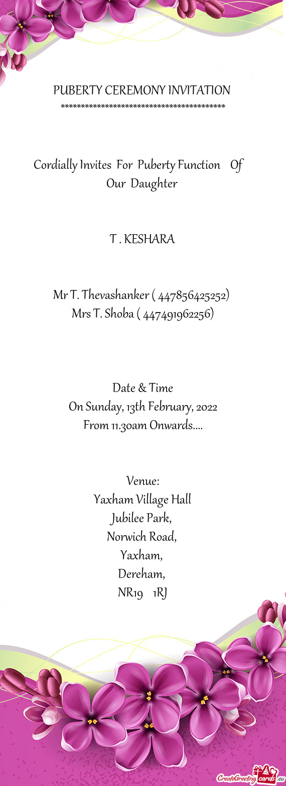 PUBERTY CEREMONY INVITATION 
 ***************************************** 
 
 
 Cordially Invites F