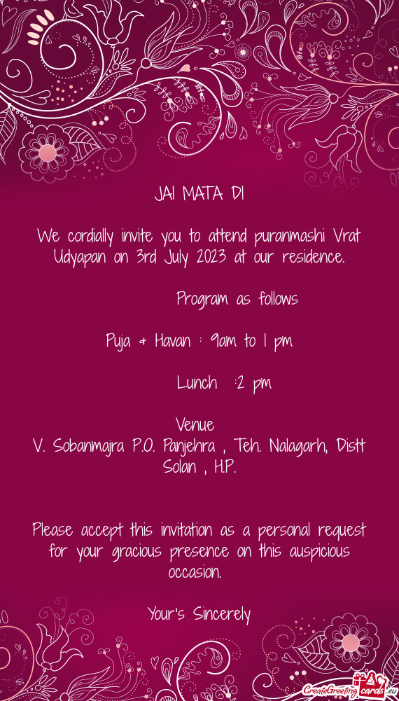 Puja & Havan : 9am to 1 pm