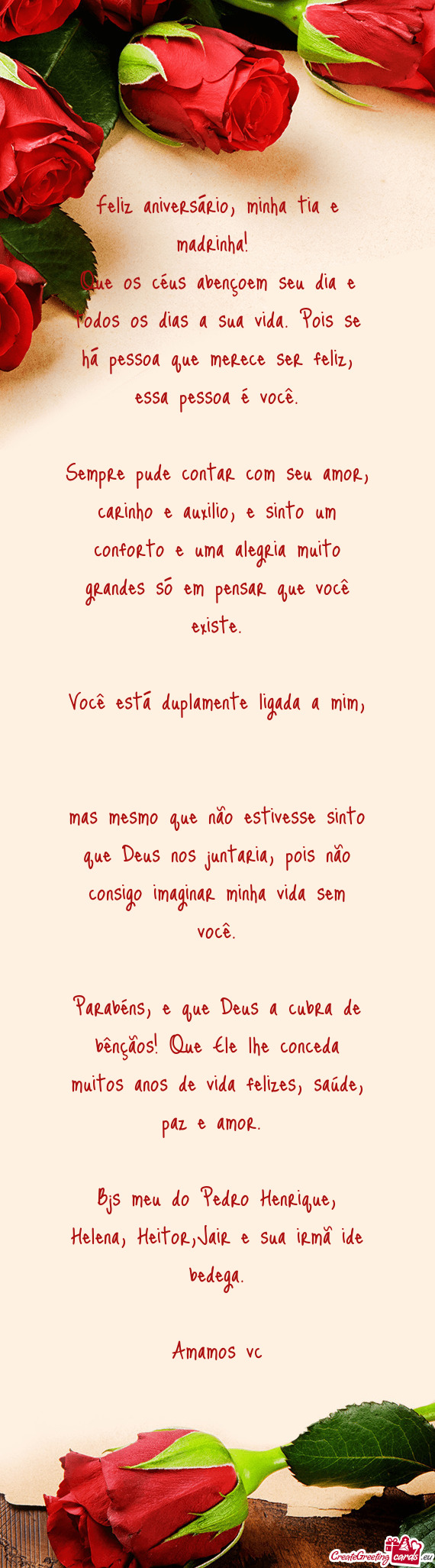 Que os céus abençoem seu dia e todos os dias a sua vida. Pois se há pessoa que merece ser feliz