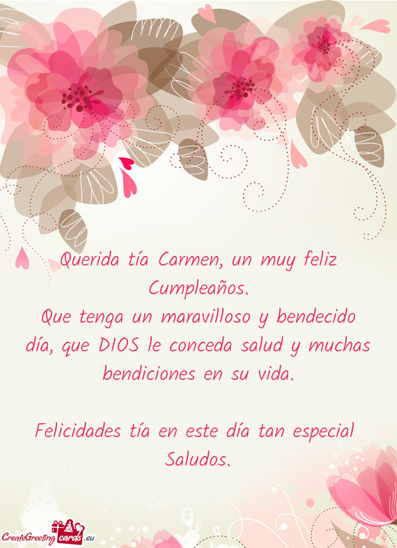 Querida tía Carmen, un muy feliz Cumpleaños