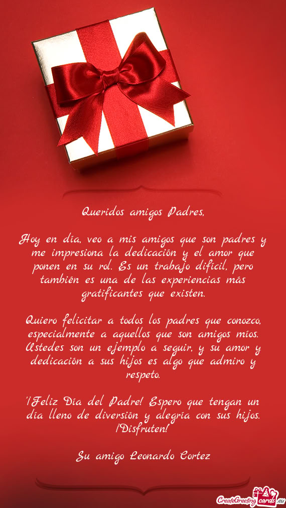 Queridos amigos Padres