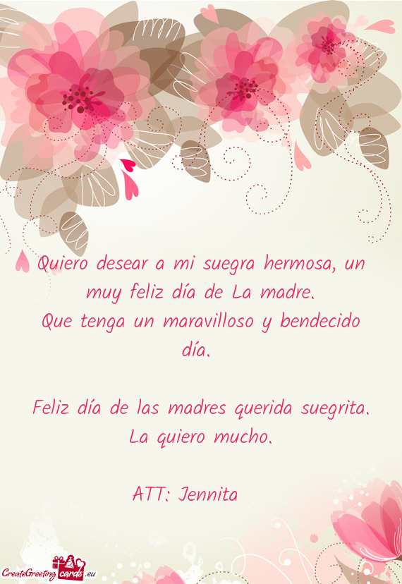 Quiero desear a mi suegra hermosa, un muy feliz día de La madre