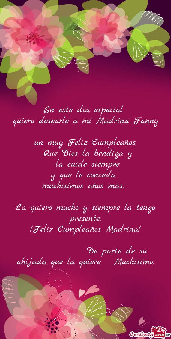 Quiero desearle a mi Madrina Fanny