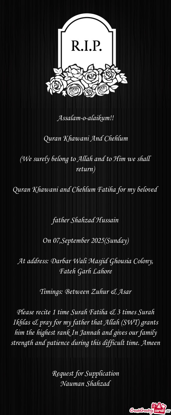 Quran Khawani and Chehlum Fatiha for my beloved