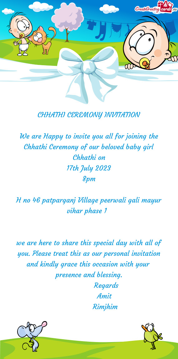 R beloved baby girl Chhathi on 17th July 2023 8pm H no 46 patparganj Village peerwali gali may